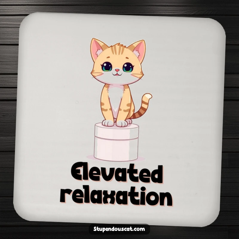 Funny drink coaster featuring a confident cat cub standing on a pedestal, offering humorous protection for surfaces.