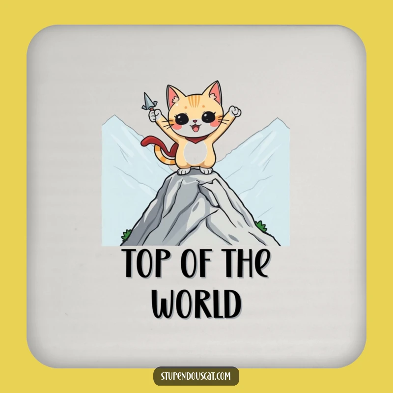 Funny Heroic Cat Mountaintop Coaster - Protect Surfaces with Bravery