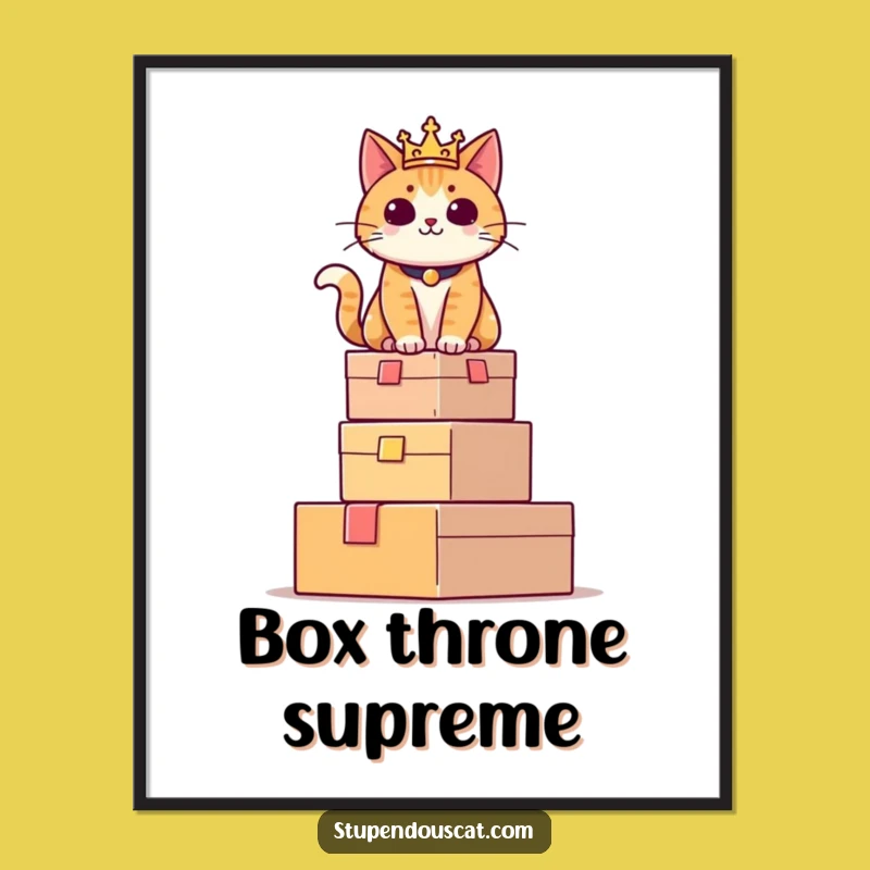 Funny Regal Cat Box Tower Poster - Majestic Feline Art for Walls