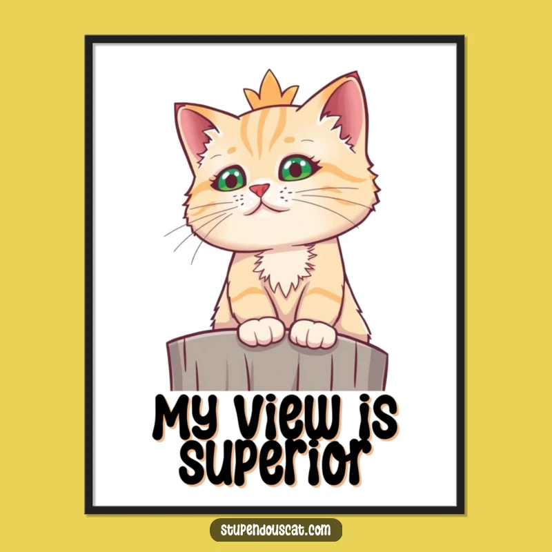 Funny Regal Cat Poster: Majestic Feline Art for Your Walls, Elegant Funny Gift