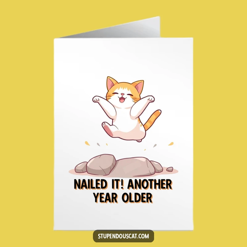 Free Printable Funny Cat Birthday Card Download: Graceful Jump Landing Humorous Card