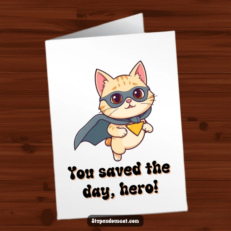 Funny Free Printable Congrats Card: A caped cat hero flying high with determination to celebrate a win.
