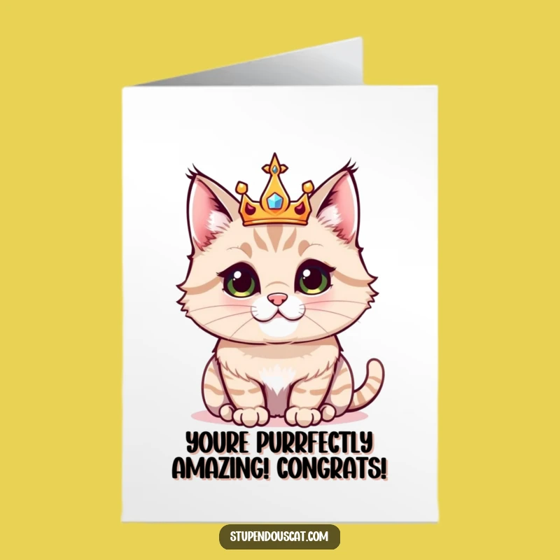 Free Printable Congratulations Card: Majestic Crown Cat, Funny Royal Feline Downloadable Gift