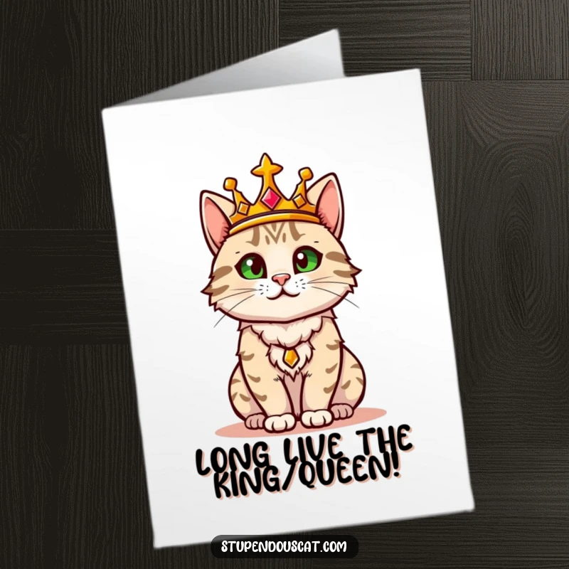 Funny Free Printable Congratulations Card: A majestic cat with a golden crown, surveying its domain in victory.