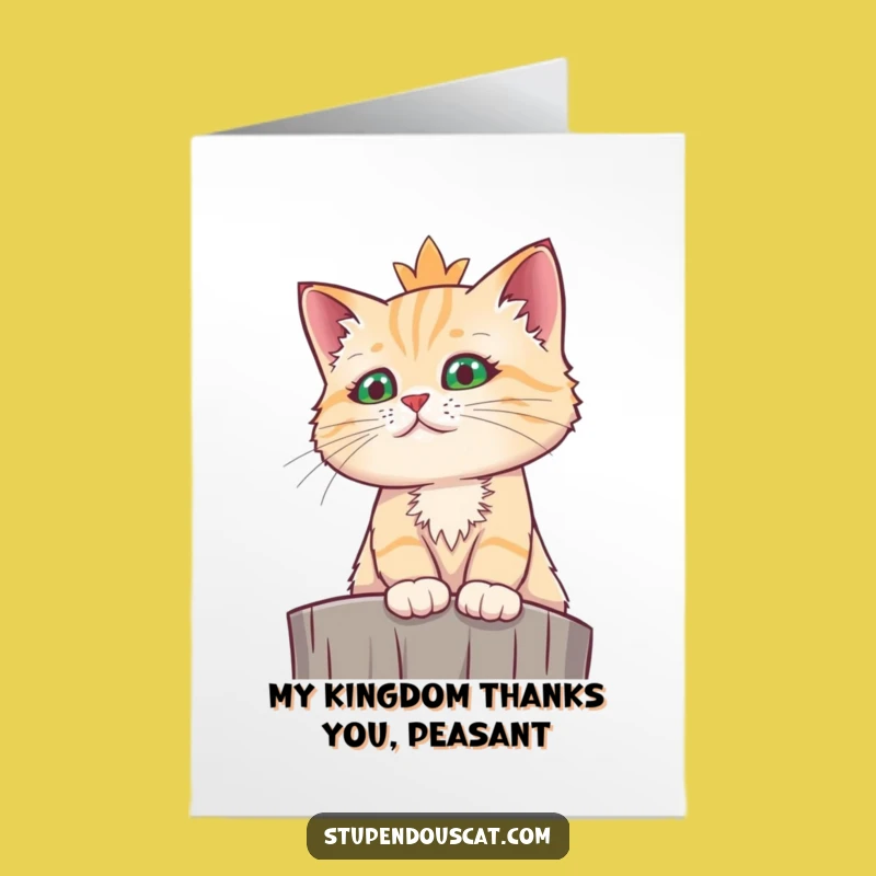 Free Printable Cat Thank You Card Download: Regal Cat Humor