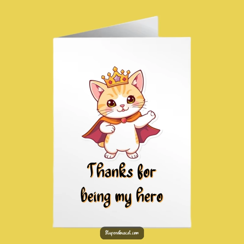 Free Printable Thank You Card: Heroic Cat Expressing Thanks!